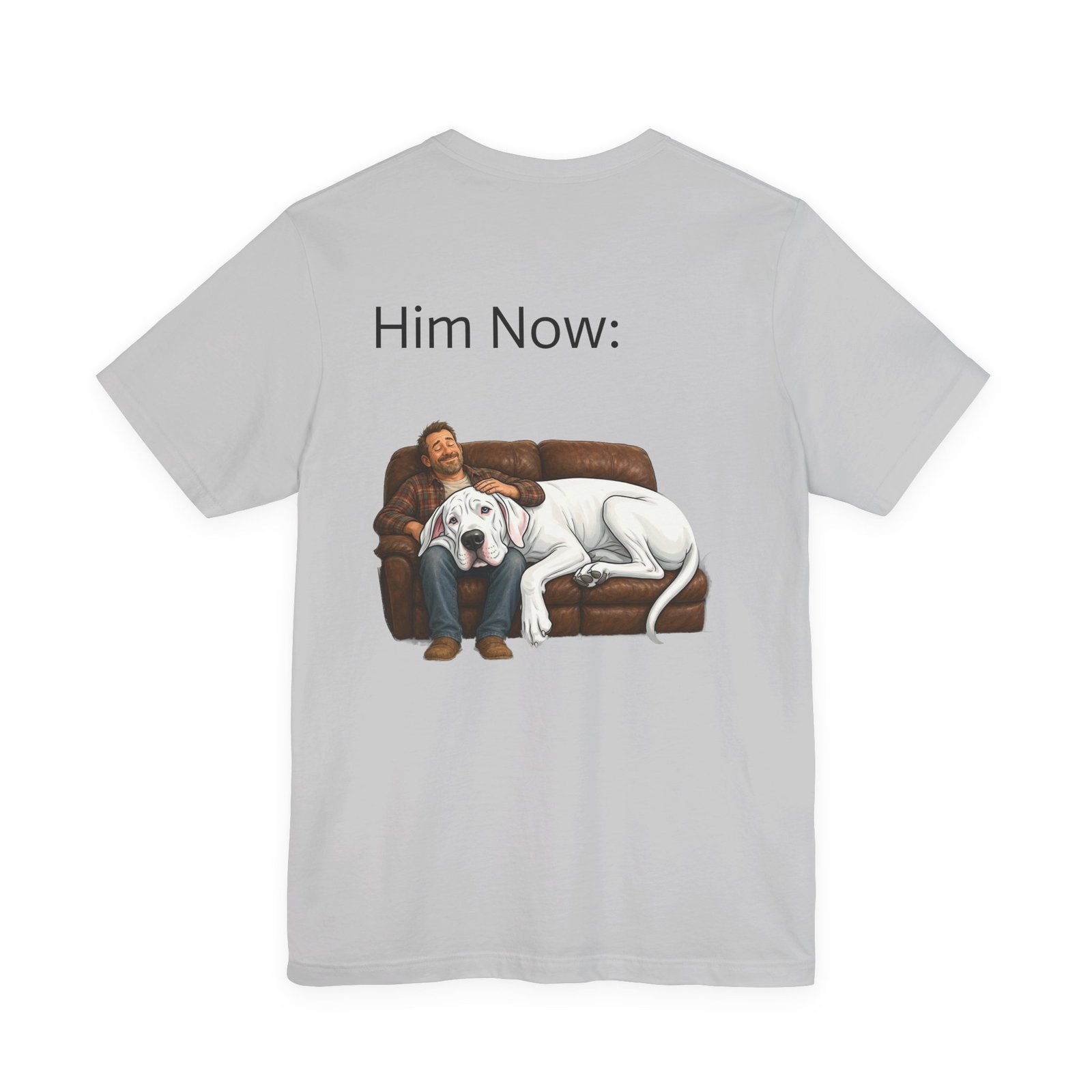 White Great Dane T-Shirt — "NO DOGS" Script Front with Man and Dog on Couch Graphic - Image 38
