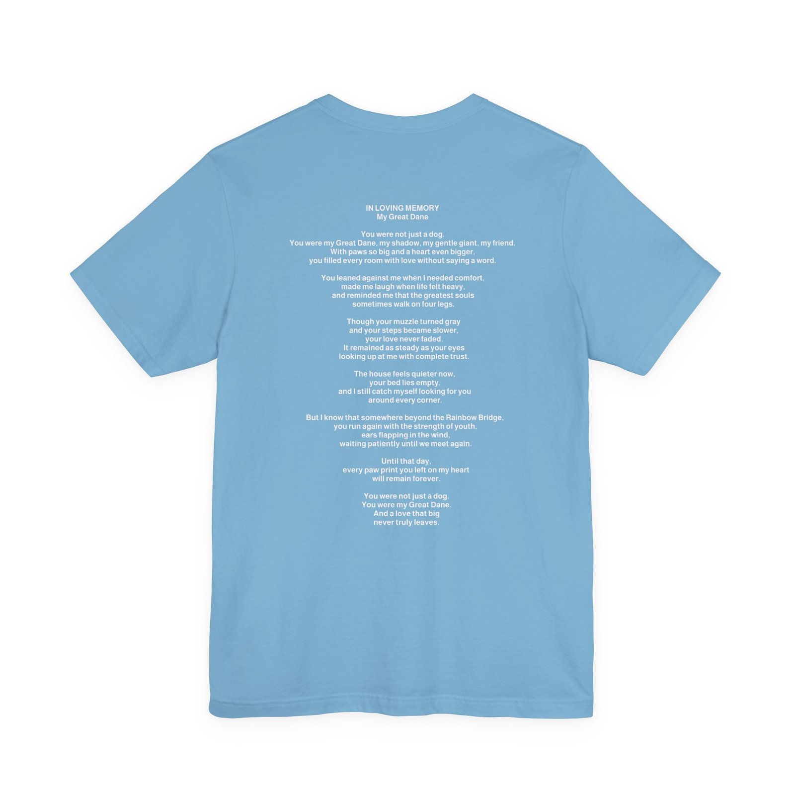 Unisex Brindle with White Chest Snip Great Dane Rainbow Bridge Lyric Back-Print Tee — 'Beloved Memory' Poem Shirt - Image 48