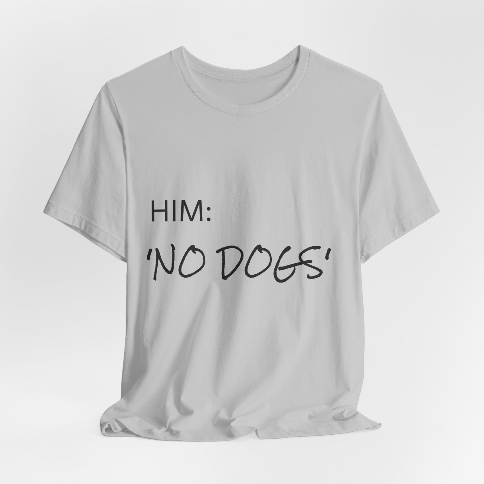 White Great Dane T-Shirt — "NO DOGS" Script Front with Man and Dog on Couch Graphic - Image 40