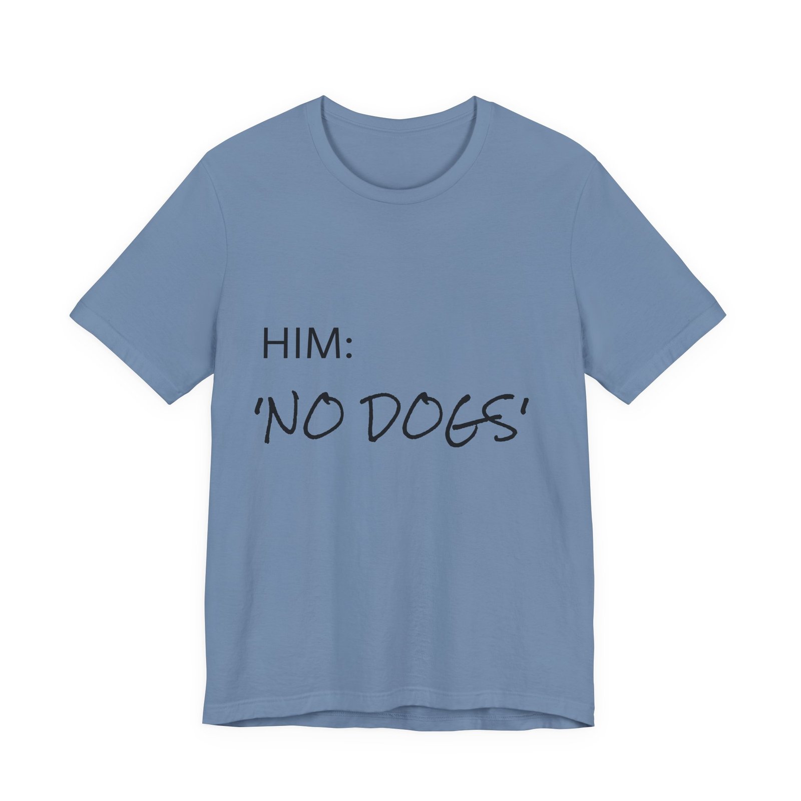 White Great Dane T-Shirt — "NO DOGS" Script Front with Man and Dog on Couch Graphic - Image 22