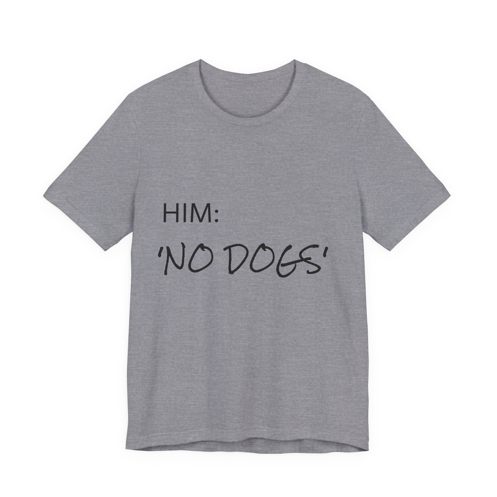 Brindle Great Dane T-Shirt — "NO DOGS" Script Front with Man and Dog on Couch Graphic - Image 46