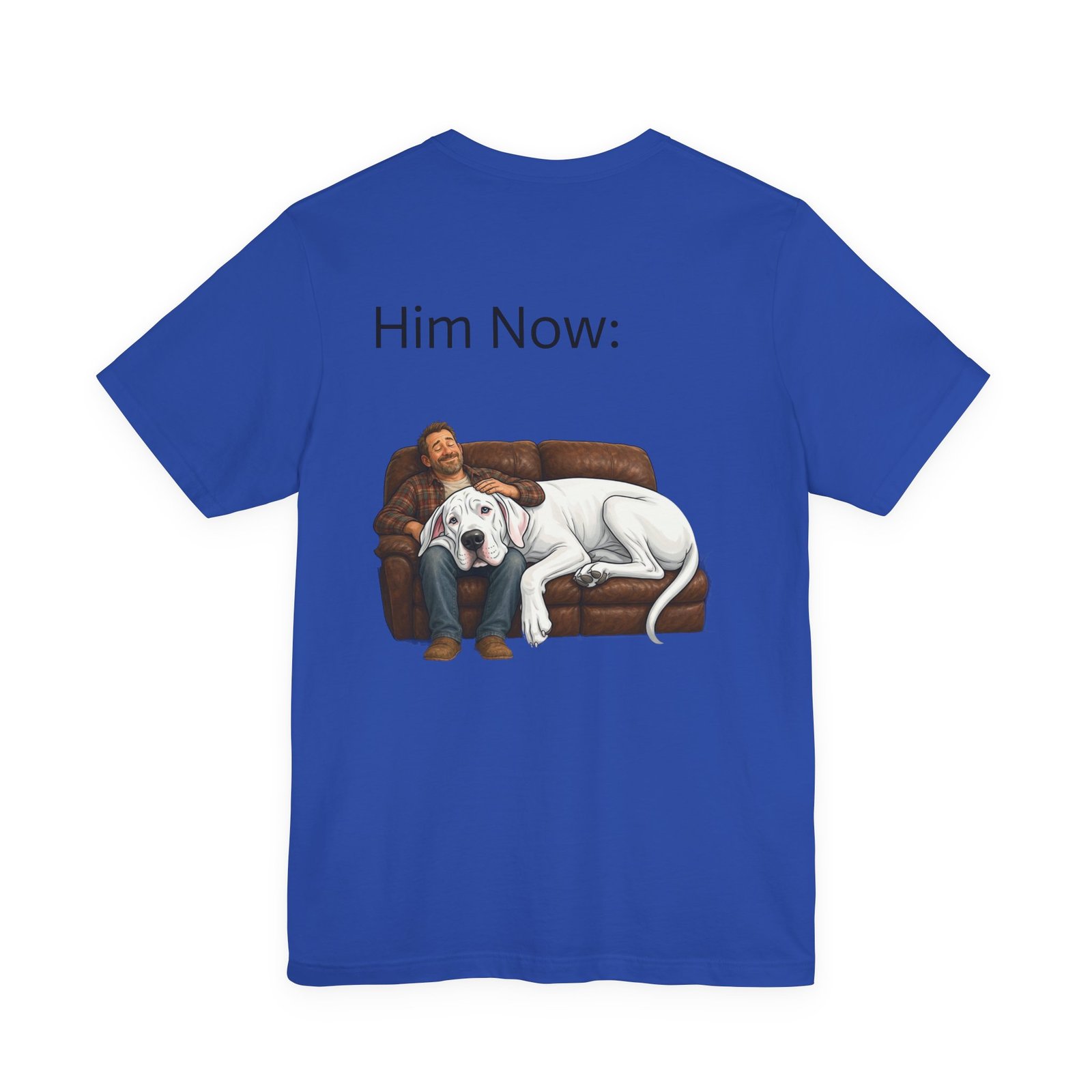 White Great Dane T-Shirt — "NO DOGS" Script Front with Man and Dog on Couch Graphic - Image 28