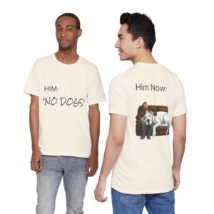 White Great Dane T-Shirt — "NO DOGS" Script Front with Man and Dog on Couch Graphic