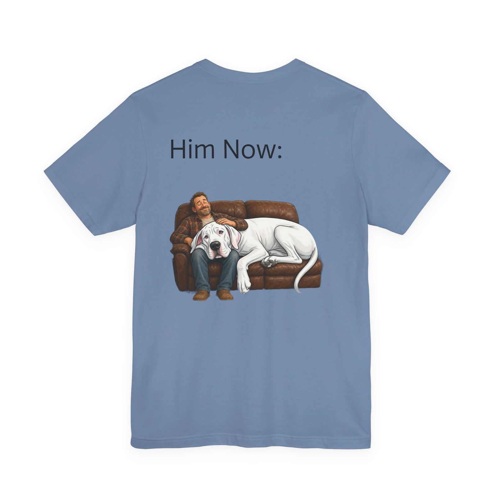 White Great Dane T-Shirt — "NO DOGS" Script Front with Man and Dog on Couch Graphic - Image 23
