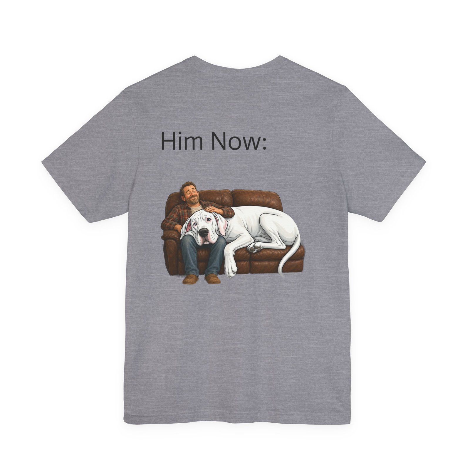 White Great Dane T-Shirt — "NO DOGS" Script Front with Man and Dog on Couch Graphic - Image 53
