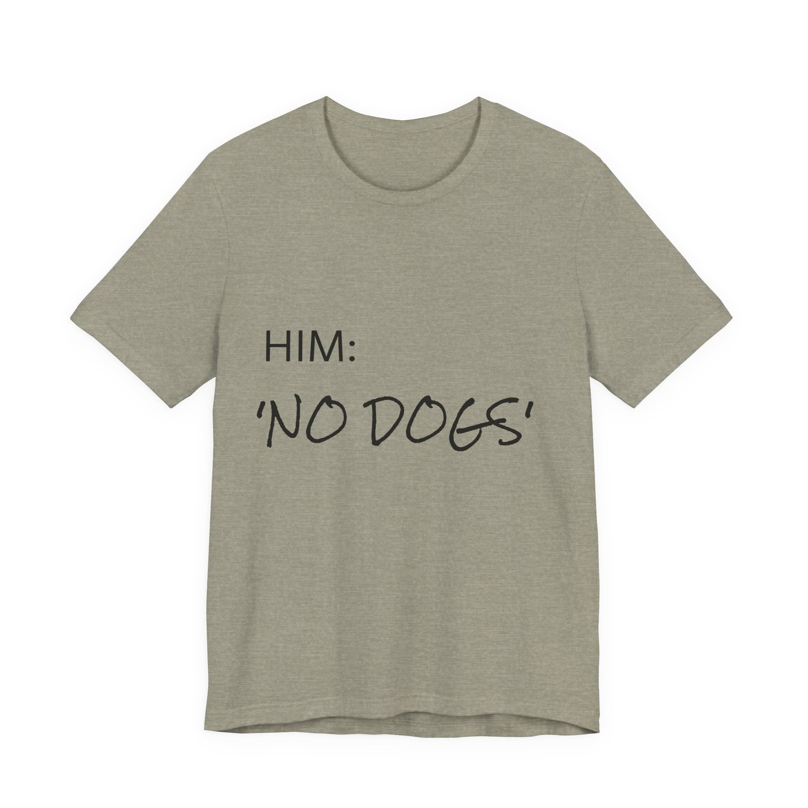White Great Dane T-Shirt — "NO DOGS" Script Front with Man and Dog on Couch Graphic - Image 42